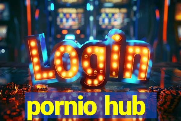 pornio hub